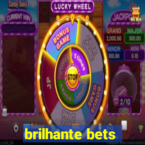 brilhante bets